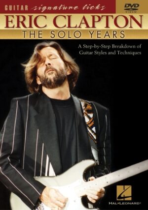 Eric Clapton – The Solo Years Eric Clapton – The Solo Years
