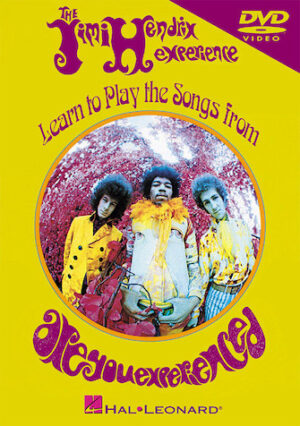 Jimi Hendrix – Learn to Play the Songs from Are You Experienced DVD Jimi Hendrix – Learn to Play the Songs from Are You Experienced DVD