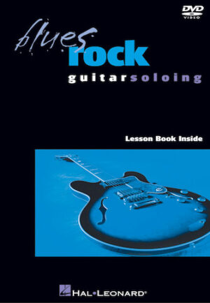 Blues Rock Guitar Soloing Blues Rock Guitar Soloing