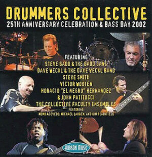 Drummers Collective 25th Anniversary Celebration & Bass Day 2002 Drummers Collective 25th Anniversary Celebration & Bass Day 2002