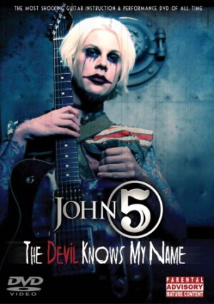John 5 – The Devil Knows My Name John 5 – The Devil Knows My Name