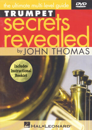 Trumpet Secrets Revealed Trumpet Secrets Revealed
