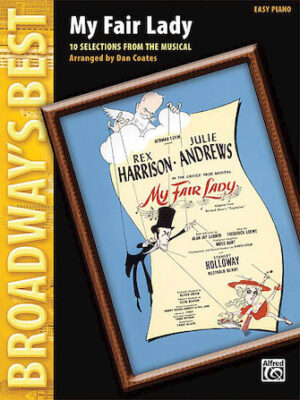 My Fair Lady My Fair Lady