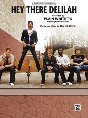 Hey There Delilah Hey There Delilah