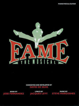Fame – The Musical Fame – The Musical