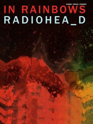 Radiohead – In Rainbows Radiohead – In Rainbows
