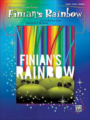 Finian’s Rainbow Finian’s Rainbow
