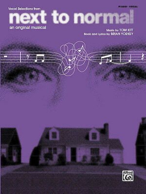 Next to Normal Next to Normal