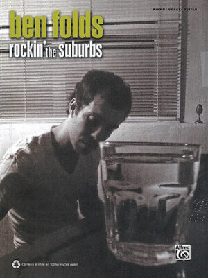 Ben Folds – Rockin’ the Suburbs Ben Folds – Rockin’ the Suburbs