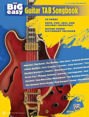 The Big Easy Guitar Tab Songbook The Big Easy Guitar Tab Songbook