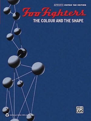 Foo Fighters – The Colour and the Shape Foo Fighters – The Colour and the Shape