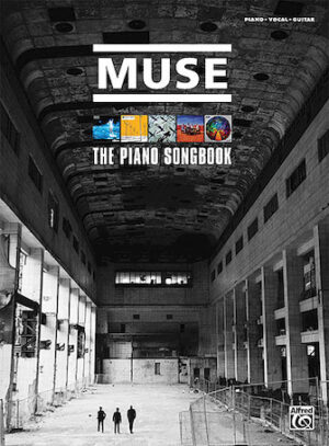 Muse – Piano Songbook Muse – Piano Songbook