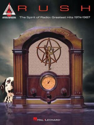 Rush – The Spirit of Radio: Greatest Hits 1974-1987 Rush – The Spirit of Radio: Greatest Hits 1974-1987