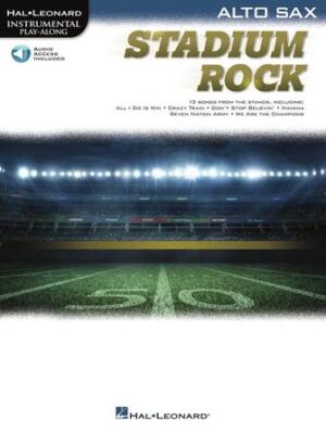 Stadium Rock for Alto Sax Stadium Rock for Alto Sax