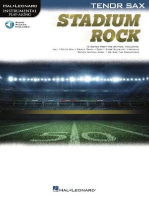 Stadium Rock for Tenor Sax Stadium Rock for Tenor Sax