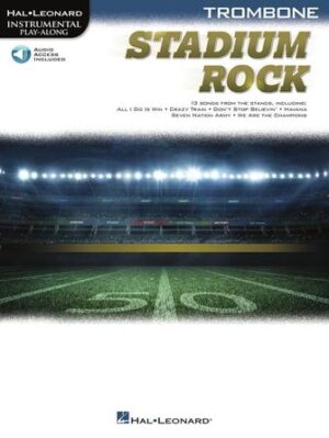 Stadium Rock for Trombone Stadium Rock for Trombone
