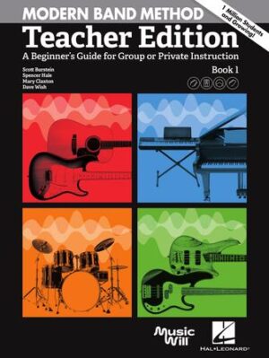 Modern Band Method – Teacher Edition Modern Band Method – Teacher Edition