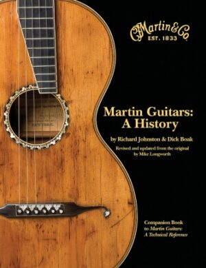 Martin Guitars: A History Martin Guitars: A History
