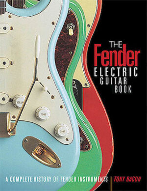 The Fender Electric Guitar Book – 3rd Edition