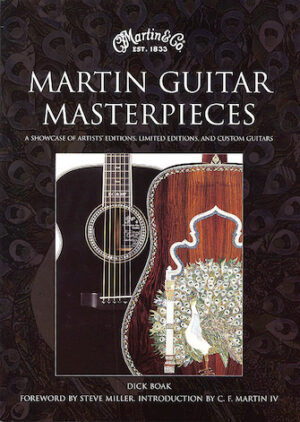 Martin Guitar Masterpieces Martin Guitar Masterpieces