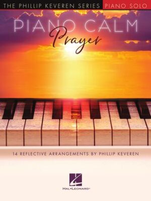 Piano Calm: Prayer Piano Calm: Prayer