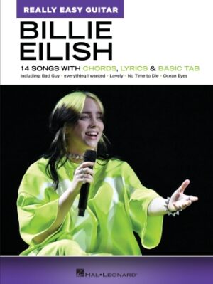 Billie Eilish – Really Easy Guitar Series Billie Eilish – Really Easy Guitar Series