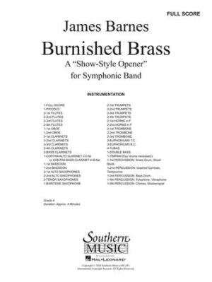 Burnished Brass: A Concert Opener Burnished Brass: A Concert Opener