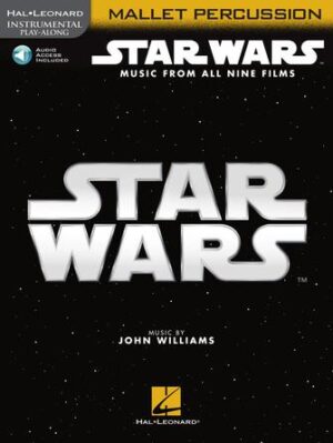 Star Wars – Instrumental Play-Along for Mallet Percussion Star Wars – Instrumental Play-Along for Mallet Percussion