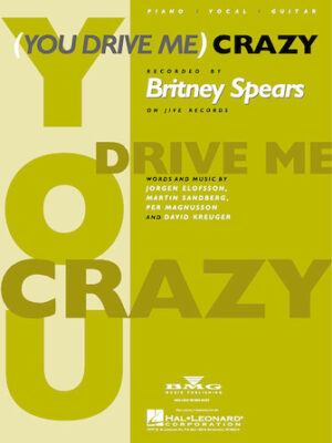 (You Drive Me) Crazy (You Drive Me) Crazy