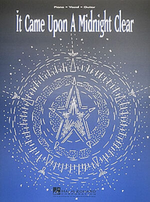 It Came Upon a Midnight Clear