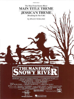 The Man From Snowy River/Jessica’s Theme The Man From Snowy River/Jessica’s Theme