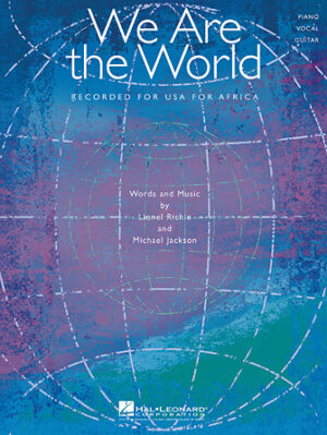 We Are the World We Are the World