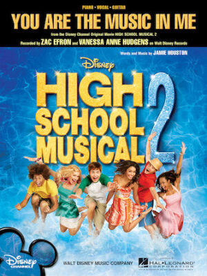 You Are the Music in Me (from High School Musical 2) You Are the Music in Me (from High School Musical 2)