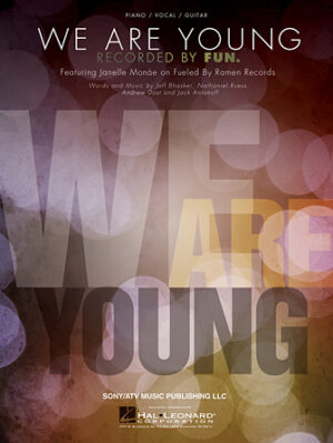We Are Young We Are Young