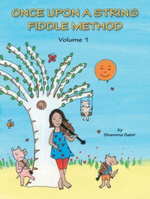 Once Upon a String Fiddle Method – Volume 1 Once Upon a String Fiddle Method – Volume 1