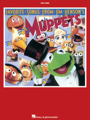 Favorite Songs From Jim Henson’s Muppets Favorite Songs From Jim Henson’s Muppets