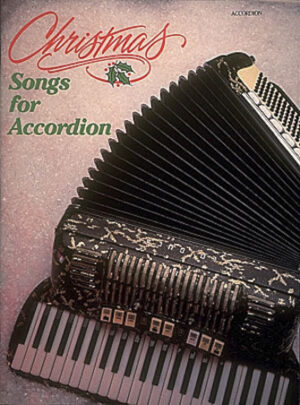 Christmas Songs for Accordion Christmas Songs for Accordion