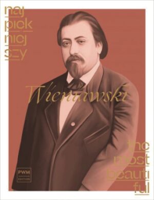 The Most Beautiful Wieniawski The Most Beautiful Wieniawski