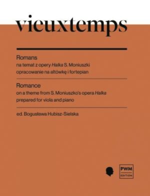 Romance on a Theme from S. Moniuszko’s Opera ‘Halka’ Romance on a Theme from S. Moniuszko’s Opera ‘Halka’