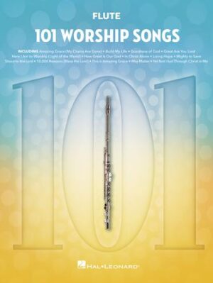 101 Worship Songs for Flute 101 Worship Songs for Flute