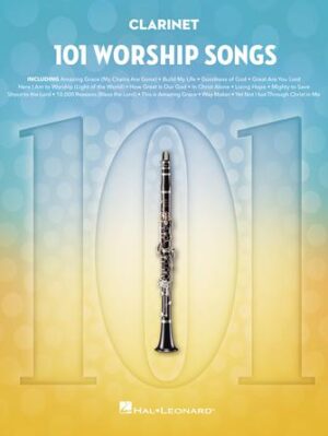 101 Worship Songs for Clarinet 101 Worship Songs for Clarinet
