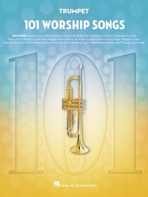 101 Worship Songs for Trumpet 101 Worship Songs for Trumpet