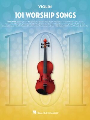 101 Worship Songs for Violin 101 Worship Songs for Violin