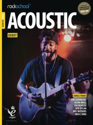 Rockschool Acoustic Guitar Debut Rockschool Acoustic Guitar Debut
