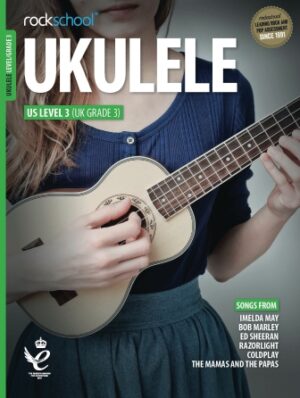 Rockschool Ukulele Level 3 Rockschool Ukulele Level 3