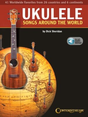 Ukulele Songs Around the World Ukulele Songs Around the World