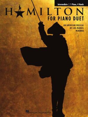 Hamilton for Piano Duet Hamilton for Piano Duet