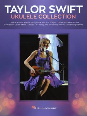 Taylor Swift – Ukulele Collection Taylor Swift – Ukulele Collection