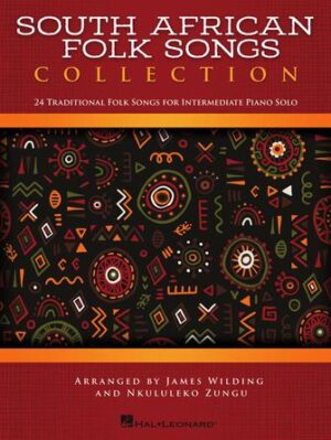South African Folk Songs Collection South African Folk Songs Collection