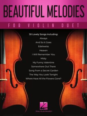Beautiful Melodies for Violin Duet Beautiful Melodies for Violin Duet